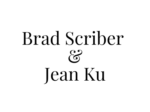 Brad Scriber & Jean Ku