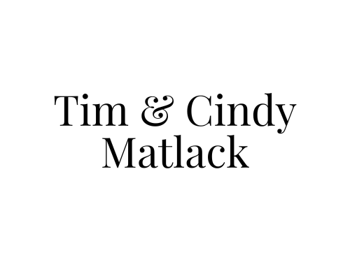 Tim & Cindy Matlack