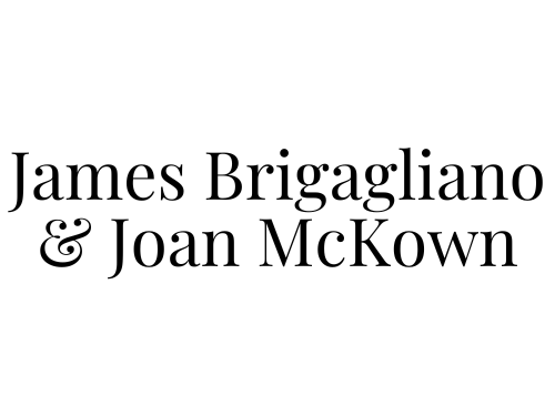 James Brigagliano & Joan McKown